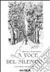 La voce del silenzio libro