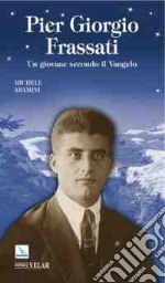 Pier Giorgio Frassati libro