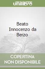 Beato Innocenzo da Berzo