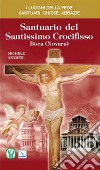 Santuario del Santissimo Crocifisso. Boca (Novara) libro