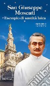 San Giuseppe Moscati. Esempio di santità laica libro di Occhetta Francesco