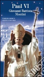 Paul VI. Giovanni Battisti Montini. Ediz. francese libro