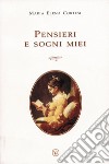 Pensieri e sogni miei libro di Cortesi Elena