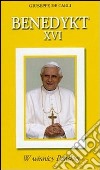 Benedetto XVI. Ediz. polacca libro di De Carli Giuseppe