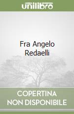 Fra Angelo Redaelli libro