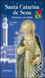 Santa Catalina de Sena. Patroeira da Italia libro