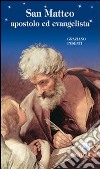 San Matteo apostolo ed evangelista libro