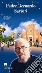 Padre Bernardo Sartori libro