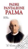 Padre Pantaleone Palma libro