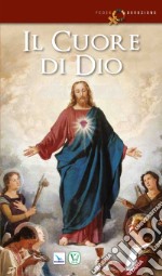 Il cuore di Dio libro