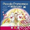 Piccolo Francesco e il lebbroso libro