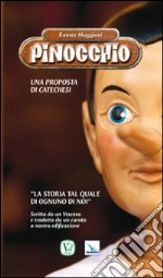 Pinocchio. Una proposta di catechesi libro