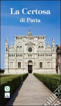 La Certosa di Pavia