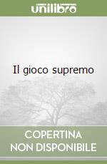 Il gioco supremo libro