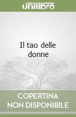 Il tao delle donne libro