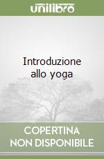 Introduzione allo yoga