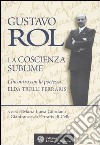 Gustavo Rol. La coscienza del sublime. L'incontro con la poetessa Elda Trolli Ferraris libro