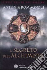 Il segreto dell'alchimista libro