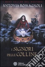 I signori delle colline libro