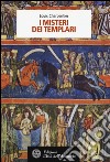 I misteri dei Templari libro