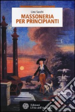 Massoneria per principianti libro