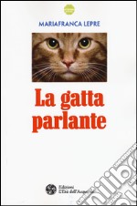 La gatta parlante libro