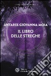 Il libro delle streghe libro