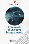 Frammenti di un nuovo insegnamento libro