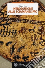 Introduzione allo sciamanesimo libro