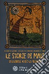 Le storie di Maui. 111 gradini verso la felicità libro