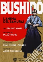 Bushido. L'anima del samurai libro