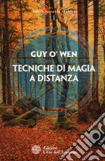 Tecniche di magia a distanza libro