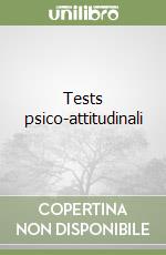 Tests psico-attitudinali