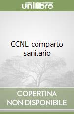 CCNL comparto sanitario libro