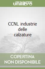 CCNL industrie delle calzature libro