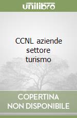CCNL aziende settore turismo libro