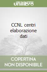 CCNL centri elaborazione dati libro