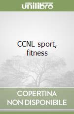 CCNL sport, fitness libro
