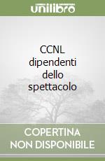 CCNL dipendenti dello spettacolo