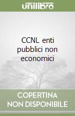 CCNL enti pubblici non economici