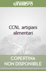 CCNL artigiani alimentari libro