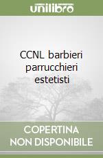 CCNL barbieri parrucchieri estetisti