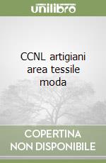 CCNL artigiani area tessile moda