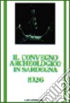 Il convegno archeologico in Sardegna (1926) libro