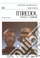 Ittireddu. Il museo e il territorio