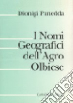 I nomi geografici dell'agro olbiese libro