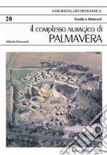 Il complesso nuragico di Palmavera libro