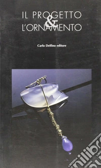 Il progetto e l'ornamento libro