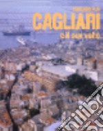 Cagliari e il suo volto. Vol. 3 libro