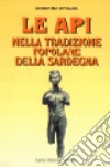 Le api nella tradizione popolare della Sardegna libro